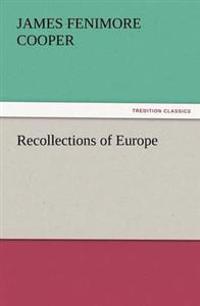 Bokomslag för "Recollections of Europe"