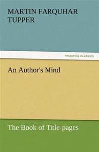 Bokomslag för "An Author's Mind"
