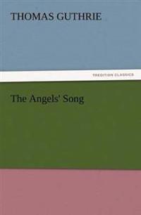 The Angels' Song