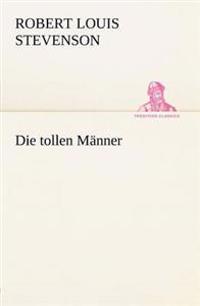Die Tollen Manner