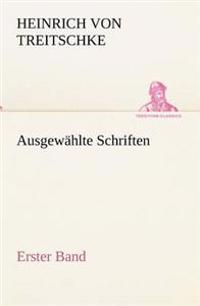 Ausgewahlte Schriften. Erster Band