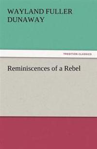 Kirjan kansi "Reminiscences of a Rebel"