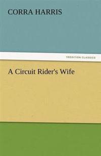 Bokomslag för "A Circuit Rider's Wife"