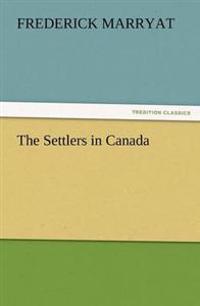 The Settlers in Canada