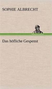 Das Hofliche Gespenst