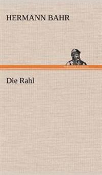 Die Rahl