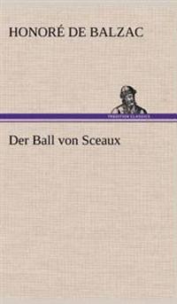 Der Ball Von Sceaux
