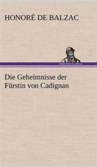 Die Geheimnisse Der Furstin Von Cadignan
