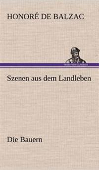 Szenen Aus Dem Landleben - Die Bauern