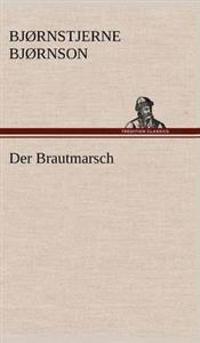 Der Brautmarsch