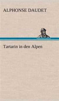 Tartarin in Den Alpen