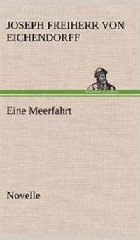 Eine Meerfahrt