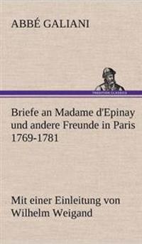 Bokomslag for "Briefe an Madame D'Epinay Und Andere Freunde in Paris 1769-1781"