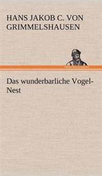 Das Wunderbarliche Vogel-Nest
