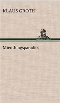 Mien Jungsparadies