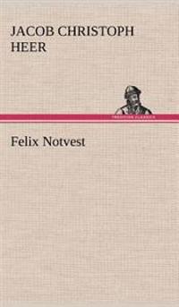 Felix Notvest