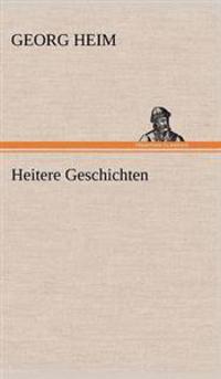 Heitere Geschichten