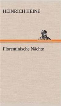 Florentinische Nachte