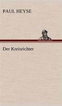 Der Kreisrichter