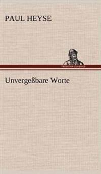 Unvergessbare Worte
