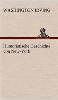 Humoristische Geschichte Von New-York