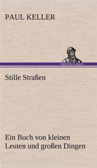 Stille Strassen