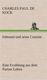 Bokomslag för "Edmund Und Seine Cousine"
