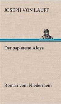 Der Papierene Aloys