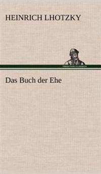 Das Buch Der Ehe