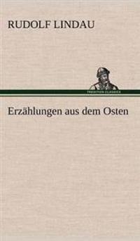 Erzahlungen Aus Dem Osten