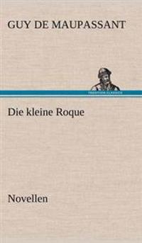 Die Kleine Roque