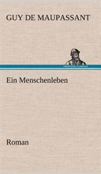 Ein Menschenleben