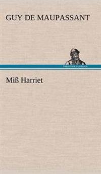 Miss Harriet