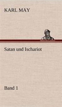 Satan Und Ischariot 1