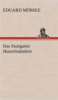 Das Stuttgarter Hutzelmannlein