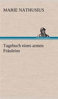 Tagebuch Eines Armen Frauleins