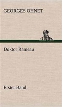 Doktor Rameau - Erster Band