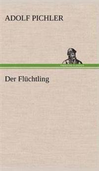 Der Fluchtling