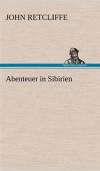 Abenteuer in Sibirien