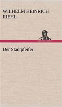 Der Stadtpfeifer