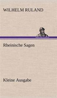 Kirjan kansi "Rheinische Sagen - Kleine Ausgabe"