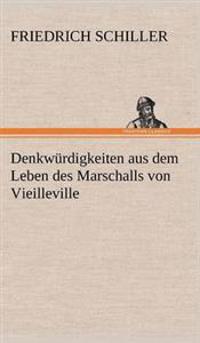 Bokomslag för "Denkwurdigkeiten Aus Dem Leben Des Marschalls Von Vieilleville"