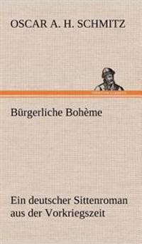 Burgerliche Boheme