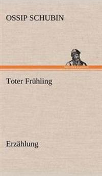 Toter Fruhling