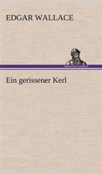 Ein Gerissener Kerl