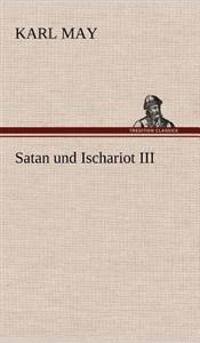 Satan Und Ischariot III