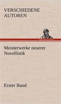 Bokomslag för "Meisterwerke Neuerer Novellistik"