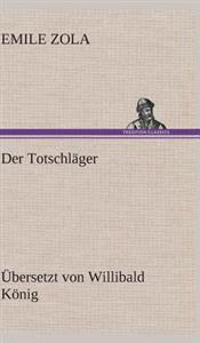 Der Totschläger