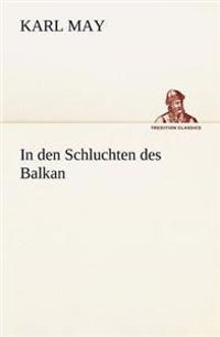 In Den Schluchten Des Balkan