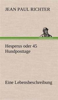 Hesperus Oder 45 Hundposttage